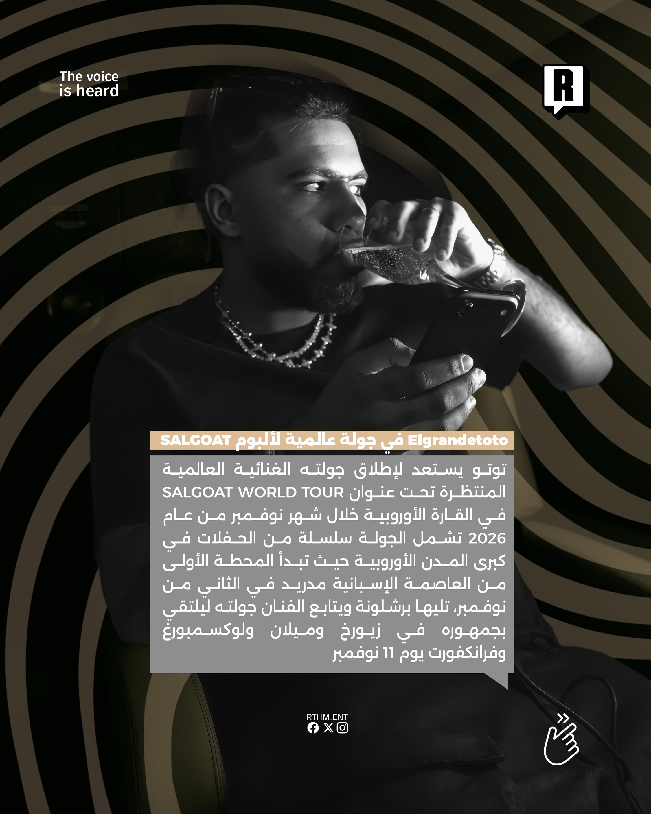 Elgrandetoto في جولة عالمية لألبوم SALGOAT 2